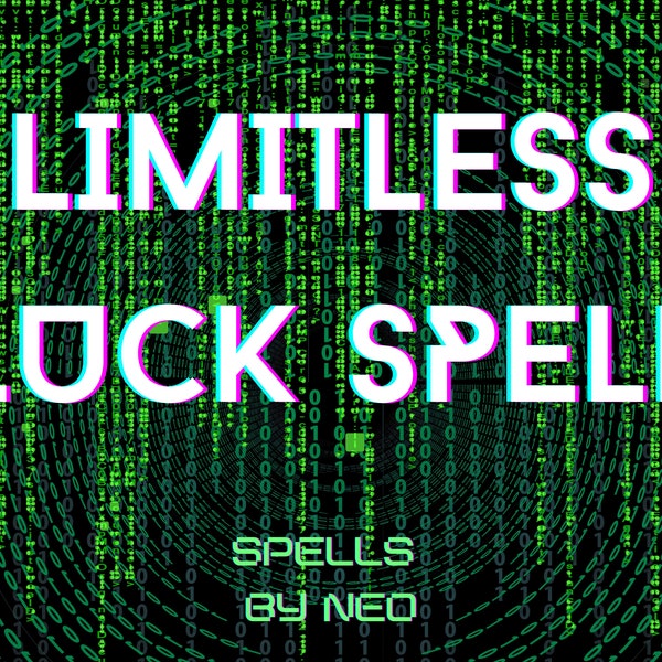 Limitless Luck Spell