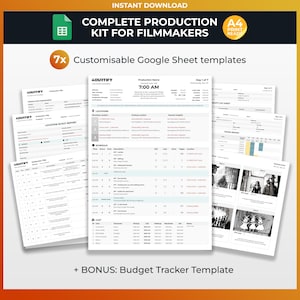 May include: A digital production kit for filmmakers featuring seven customisable Google Sheet templates. The documents include call sheets, location scout reports, and continuity logs with black text on white backgrounds, formatted for A4 printing.