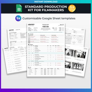 Könnte beinhalten: Ein Standard-Produktionskit für Filmemacher mit fünf anpassbaren Google-Tabellen-Vorlagen. Die Dokumente umfassen einen Tagesdispositionsplan, eine Produktionsliste und ein Kontinuitätsprotokoll mit schwarzem Text auf weißem Papier, A4.