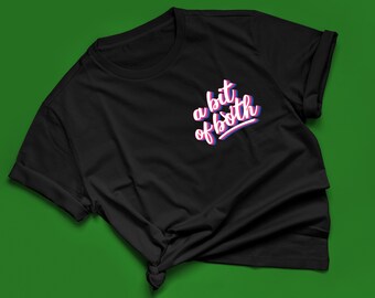 A Bit of Both - Loki Tshirt