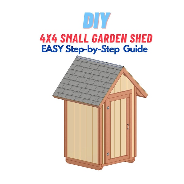 4x4 Small Outdoor Garden Storage Shed Build Plans - DIY Easy Woodworking Project Plans For Garden & Backyard - Make From Standard Lumber