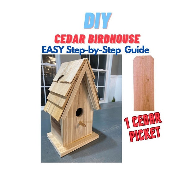 Modern Wooden Cedar Birdhouse Plan Instructions- Garden Decoration Plans - Outdoor Good Looking Birdhouse - Cedar Fence Picket