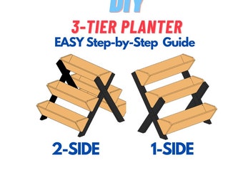 3 Tier 2-Side & 1-Side Planter Woodworking Plan - Garden Herb Flower Planter Plan - DIY Planter Box