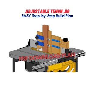 DIY Adjustable Tenon Jig for Table Saw - Essential Easy Simple Woodworking Jig - Make From 3/4 Plywood