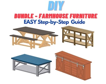BUNDLE - Farmhouse Furniture - Dining Table - Coffee Table - Sofa Table - TV Stand - Woodworking Plans - Easy Step-by-Step Guide