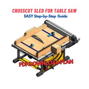 DIY Crosscut Sled for Table Saw - Essential Woodworking Jig Fixture for Woodshop - Make From 3/4 Plywood - EASY Woodworking Projects