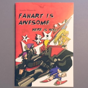 Puede incluir: Una portada de cómic roja y blanca con el título "Fanart is Awesome Here is Why". La portada presenta un grupo de personajes de dibujos animados conduciendo una motocicleta, incluyendo a Sonic the Hedgehog.