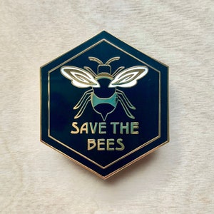 Save the Bees Enamel Pin - Hard Enamel, Funny, Cute Bee Design - Black and Gold