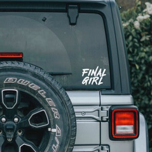 Final Girl Permanent Vinyl Decal, Horror Movie Decal