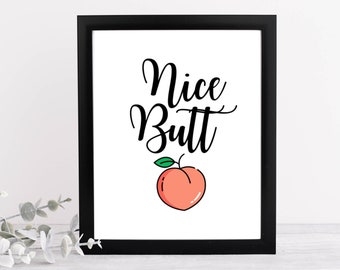 Nice Butt Printable - Etsy