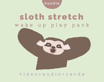 Sloth Stretch Cards Video Dice | Toddler stretching Printable | Interactive Kids Activity