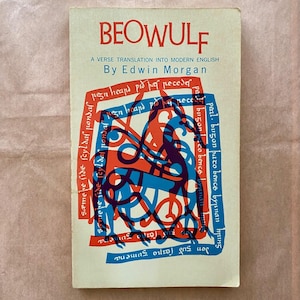 Beowulf, translated by Edwin Morgan