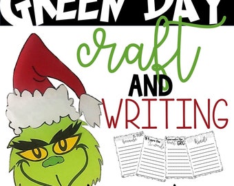 GRINCH day craft and writing Christmas Craft