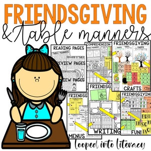 Friendsgiving Fun 2023 printables crafts hats reading writing and more no prep table manners etiquette