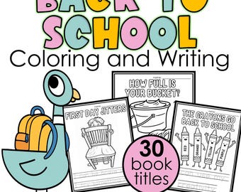 Back to School Read Aloud Coloring Pages | 30 Book Companion Activities | Kindergarten 1st Grade SEL Writing Morning Work