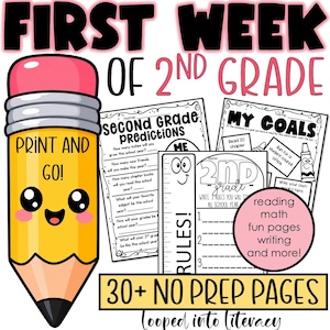 May include: A digital educational resource titled FIRST WEEK OF 2ND GRADE featuring a cartoon yellow pencil with a face, pink eraser, and black tip. Includes worksheets for Second Grade Predictions, My Goals, and Rules, plus a pink circle with text.