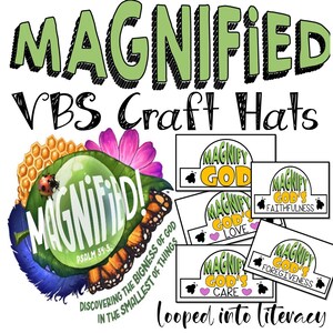 Puede incluir: Gráfico con las palabras "MAGNIFIED VBS Craft Hats". La imagen incluye una lupa con la palabra "MAGNIFIED!", una mariposa y pequeñas tarjetas con frases como "MAGNIFY GOD'S FORGIVENESS".