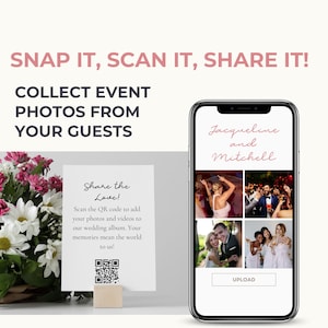 May include: A smartphone displays wedding photos with the names "Jacqueline and Mitchell" in cursive. Text reads "Snap it, Scan it, Share it!" and "Collect event photos from your guests." A card with a QR code says "Share the Love!" and "Your memories mean the world to us!"