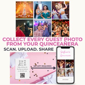 Collect Quinceañera Guest Photos Instantly | QR Code Photo Album for Quince | Guests Upload Photos & Videos | Sweet 15 Photo Sharing
