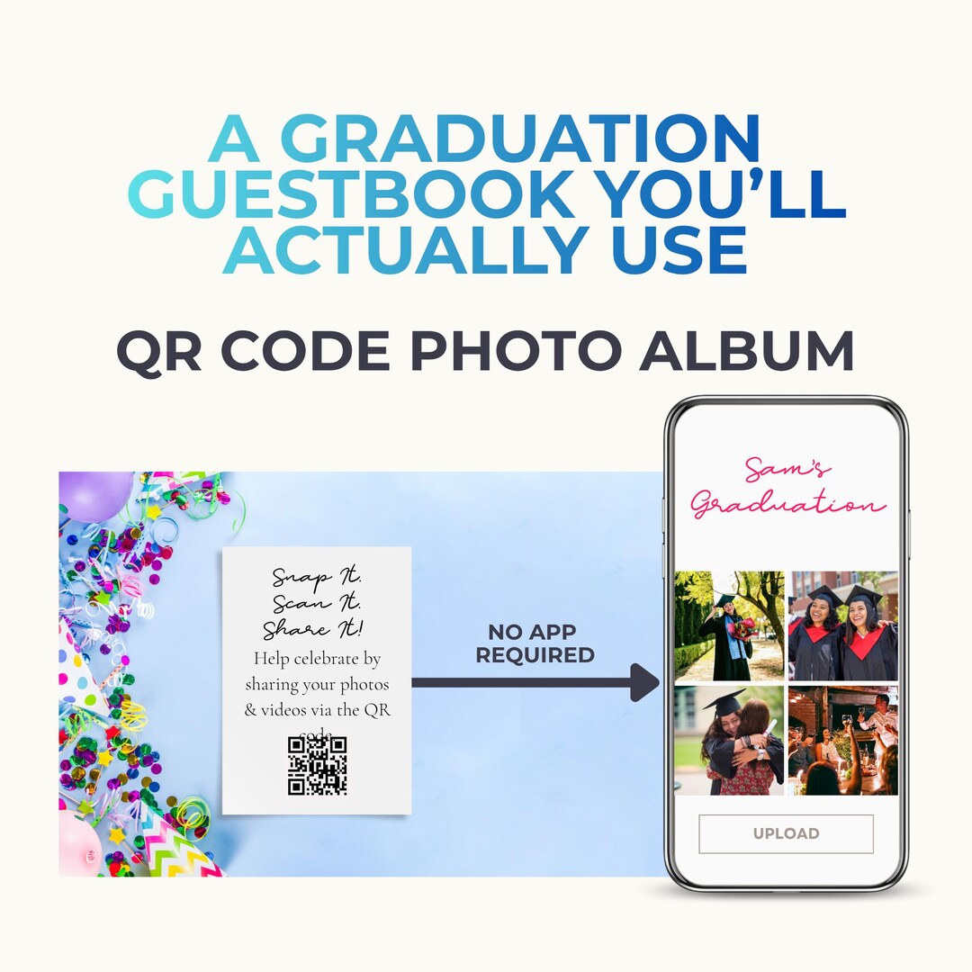 Graduation Guestbook Alternative | QR Code Photo Sharing for Grad Party ...