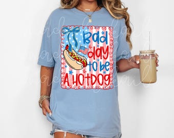Bad Day to be a Hotdog Tee, Comfort Colors