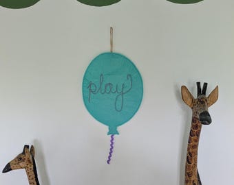 Balloon 'play' wall hanging - kids room - nursery decor - bedroom art - playroom art - rainbow embroidery - handmade