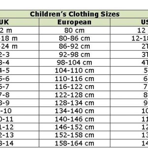 May include: A chart showing children's clothing sizes in UK, European, and US sizes. The chart lists sizes from 12 months to 13-14 years old and includes corresponding measurements in centimeters.