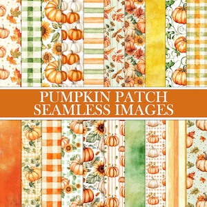 Pode incluir: Uma coleção de imagens digitais contínuas com tema de outono. Os designs apresentam abóboras, girassóis e folhas de outono em vários fundos, incluindo xadrez, listras e texturas de aquarela. O texto "PUMPKIN PATCH SEAMLESS IMAGES" é exibido em uma faixa laranja.