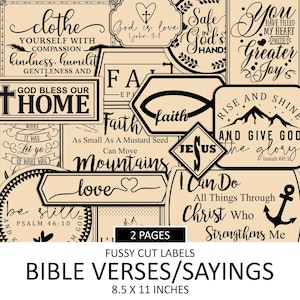 May include: A set of 2 pages of fussy cut labels with bible verses and sayings. The labels are printed on beige paper with black text. The labels are 8.5 inches by 11 inches.