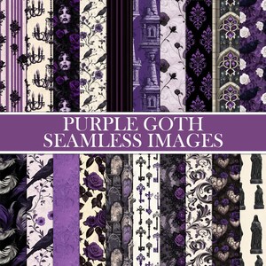 May include: A set of 12 digital seamless patterns in purple, black and white featuring gothic elements such as roses, ravens, keys, and gothic architecture.  "Purple Goth Seamless Images" is written across the middle of the image.