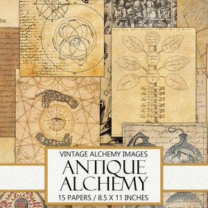 May include: A collage of 15 vintage images featuring antique alchemy illustrations. The images are in shades of brown, beige, and black, and include diagrams, symbols, and text related to alchemy. The text includes the words "Vintage Alchemy Images", "Antique Alchemy", and "15 Papers / 8.5 x 11 Inches".