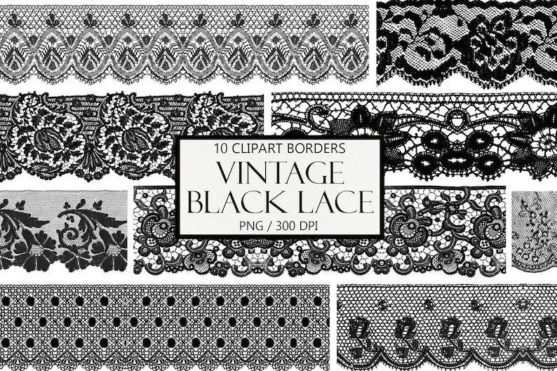 K&ouml;nnte beinhalten: Zehn Schwarzwei&szlig;-Clipart-Bilder mit Vintage-Spitzenbord&uuml;ren. Die Bilder sind 300 DPI und tragen die Bezeichnung "10 Clipart Borders Vintage Black Lace PNG / 300 DPI".