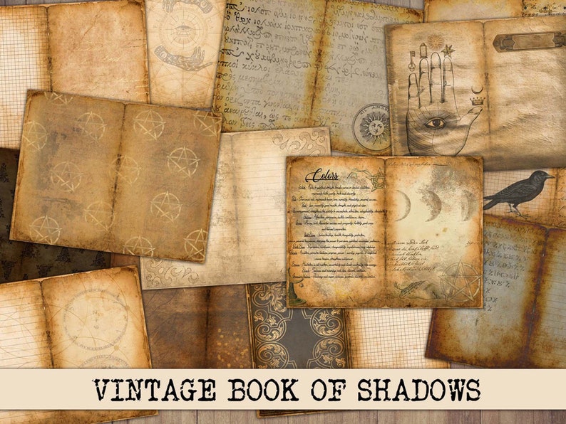 May include: Vintage Book of Shadows digital paper pack with 10 pages featuring various textures, patterns, and symbols. The pages include pentagrams, moons, a hand with an eye, and handwritten text.
