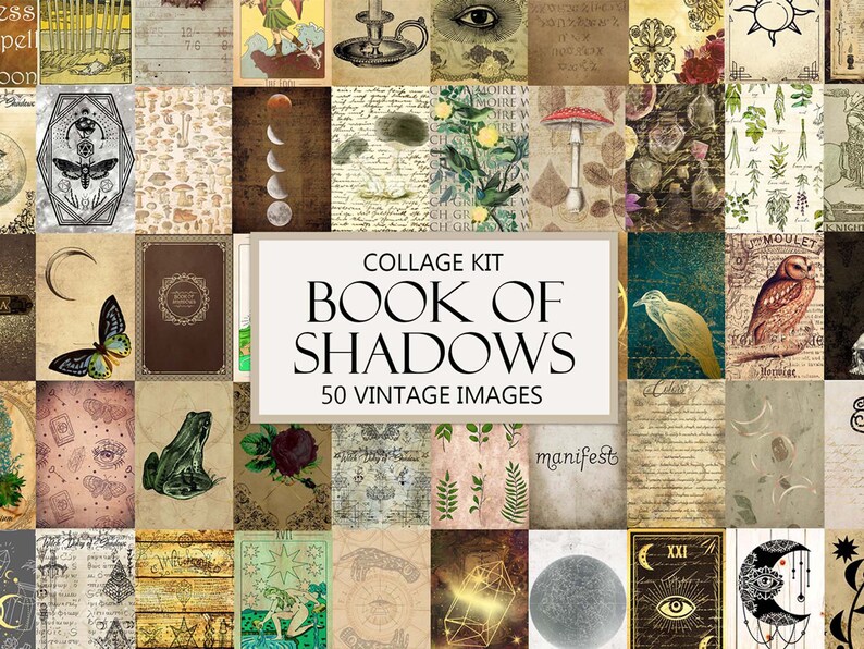 May include: A collage kit with 50 vintage images featuring a variety of designs, including moons, butterflies, owls, frogs, plants, and text. The title of the kit is "Book of Shadows".