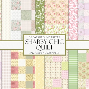 May include: A set of 16 digital scrapbook papers featuring a shabby chic quilt theme. The papers are in various pastel colors with floral patterns, gingham, stripes, and polka dots.  The papers are 3600 x 3600 pixels.