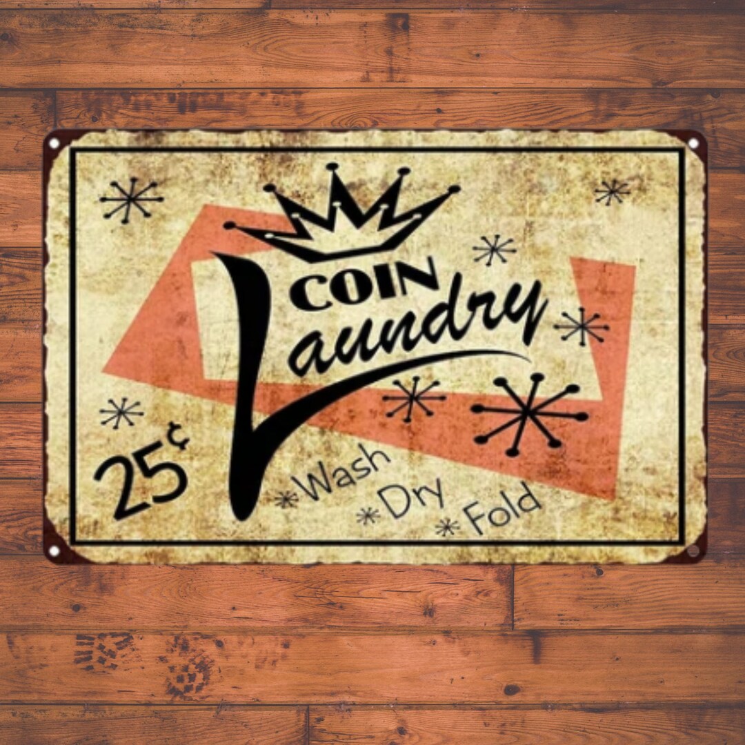 Coin Laundry Wash Dry Fold Retro Metal Sign for Wall Decor and - Etsy