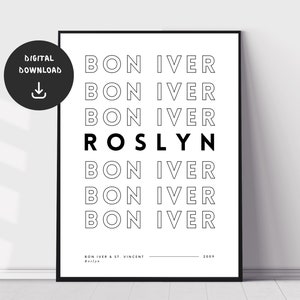 Bon Iver, Roslyn, Music Wall Print, Digital Download Music Print, Minimal Music Poster, Indie Music Wall Art, Printable Lyrics Print
