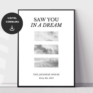 The Japanese House, Saw You In A Dream, Digital Download Musik Print, Minimal Music Poster, Indie Pop Musik Wandkunst, druckbare Songtexte