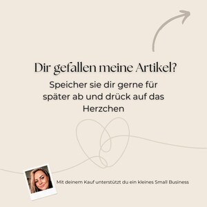 以下が含まれることがあります： 白い背景に黒いハートの形が描かれている。テキスト「Dir gefallen meine Artikel?」は黒色。テキスト「Speicher sie dir gerne f&uuml;r sp&auml;ter ab und dr&uuml;ck auf das Herzchen」は黒色。テキスト「Mit deinem Kauf unterst&uuml;tzt du ein kleines Small Business」は黒色。左下の隅に女性の画像がある。