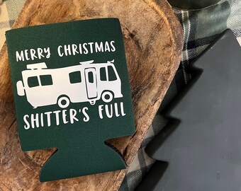 Merry Christmas Sh*tters Full Can Cooler, Stocking Stuffer, White Elephant Gifts, Can Cooler, Christmas gifts