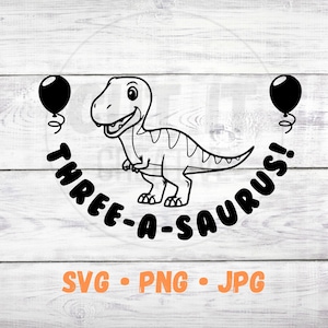 Dinosaur Instant Download File, 3rd Birthday SVG