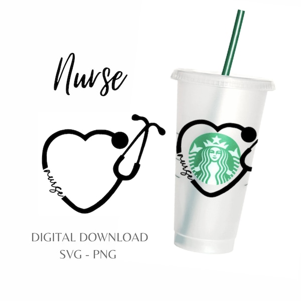 Nurse Stethoscope SVG for Starbucks Venti Cold Cup 24 Oz Customizable, Starbucks Cup Nurse Decal, Starbucks Cup File, Svg and Png