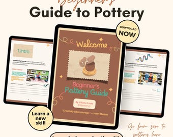 Beginner's Pottery Guide - Digital Download - Step by Step How To Get Good at Pottery - Learn from Pottery Experts - Learn & Improve Skills