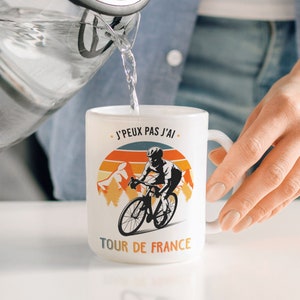 Mug Céramique Imprimé - 'J'Peux Pas, J'ai Tour de France' - Cadeau pour les Fans de Cyclisme