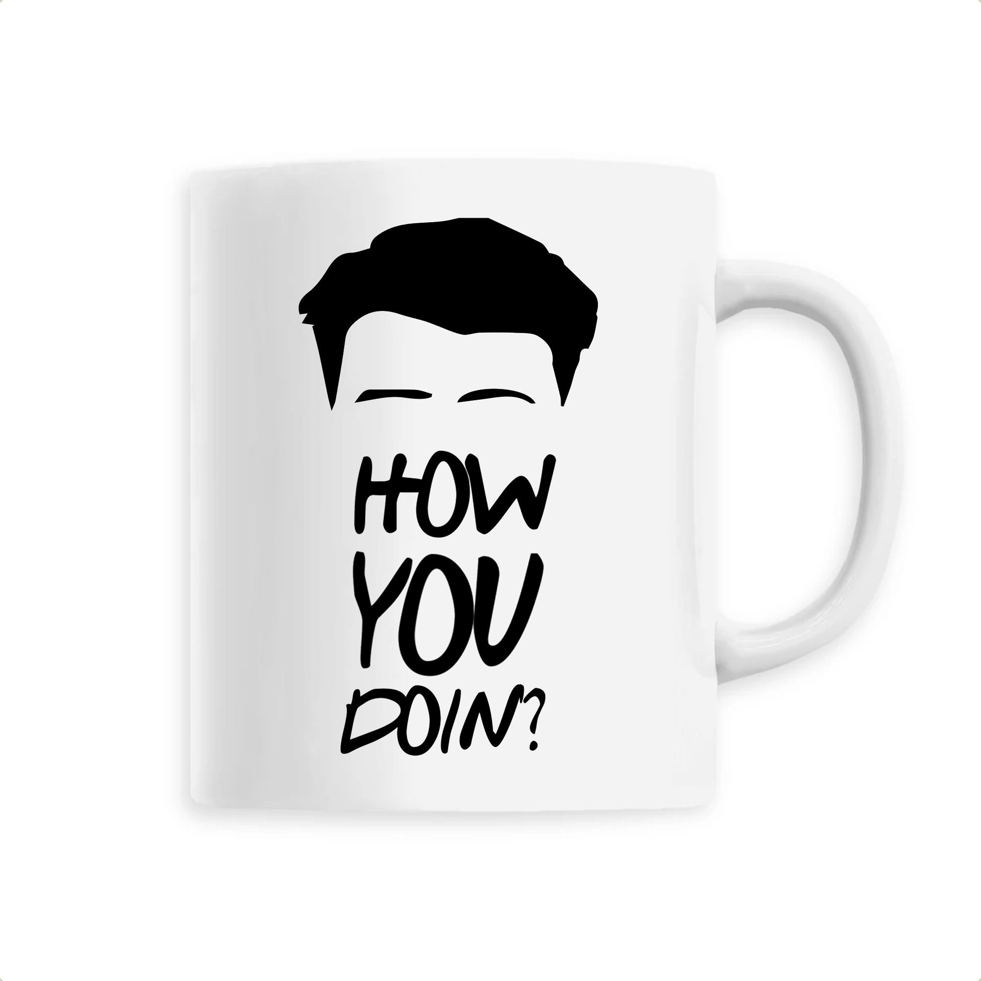 Mug Céramique Imprimé How You Doin ? Inspiré de Friends, Sublimation sur Tasse à Café ou Thé