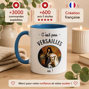 Mug Céramique Imprimé "C'est pas Versailles ici !" - Tasse Humour et Citation, Sublimation Mug à Café ou Thé