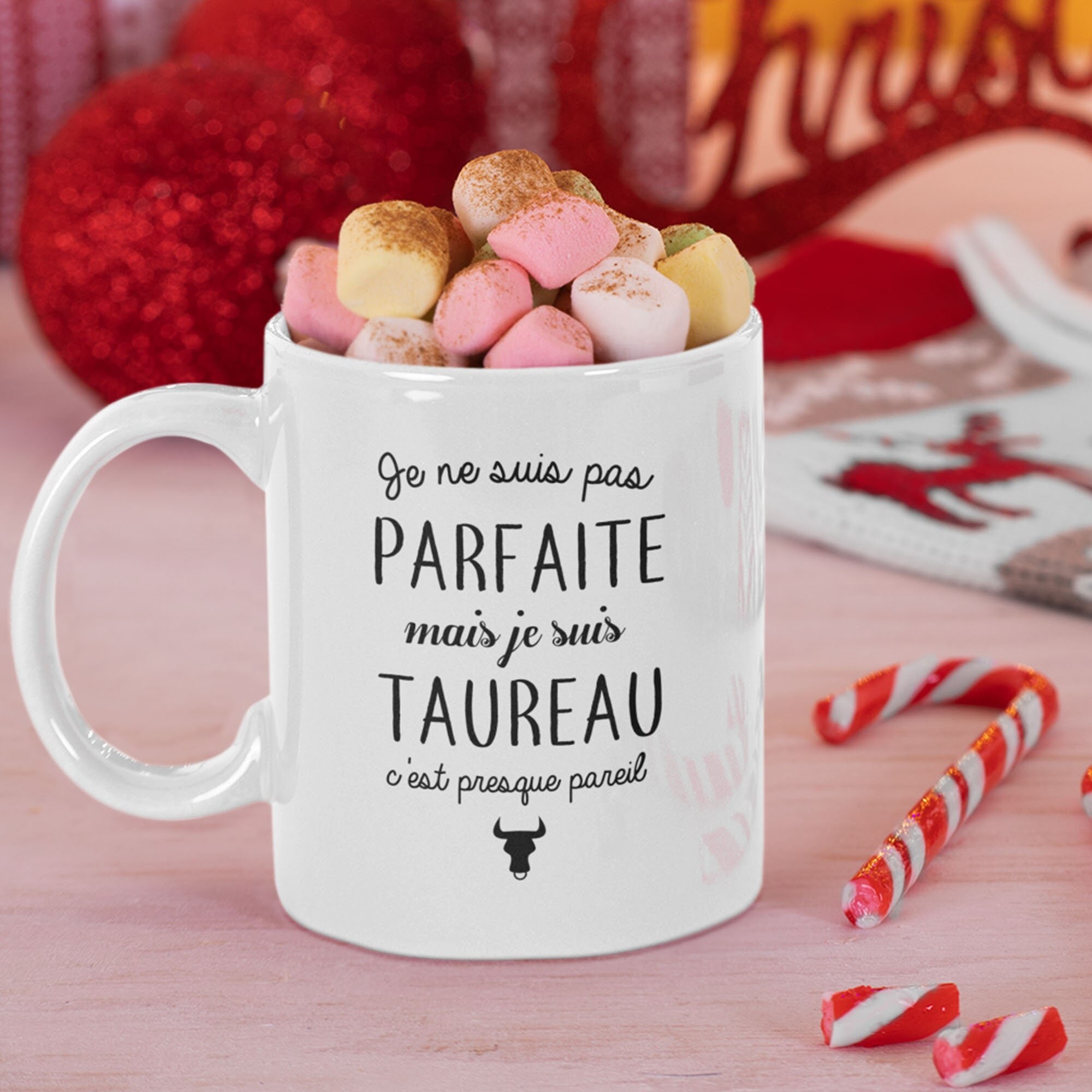 Mug Céramique Imprimé Je Ne Suis Pas Parfaite Mais Taureau C'est Presque Pareil, Sublimation sur Tas