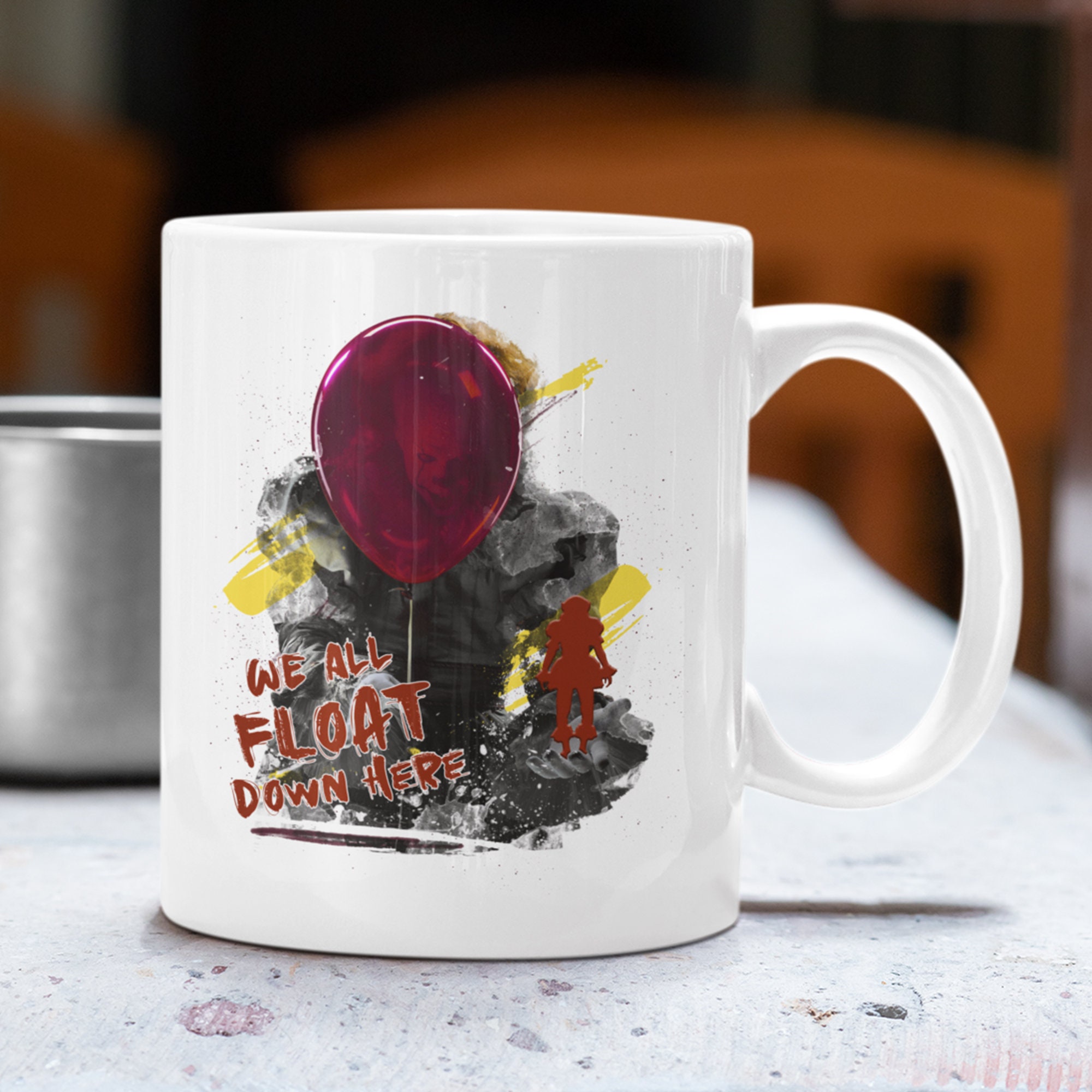 Mug Céramique Imprimé We All Float Down Here Inspiré Du Film It, Sublimation sur Tasse à Café ou Thé
