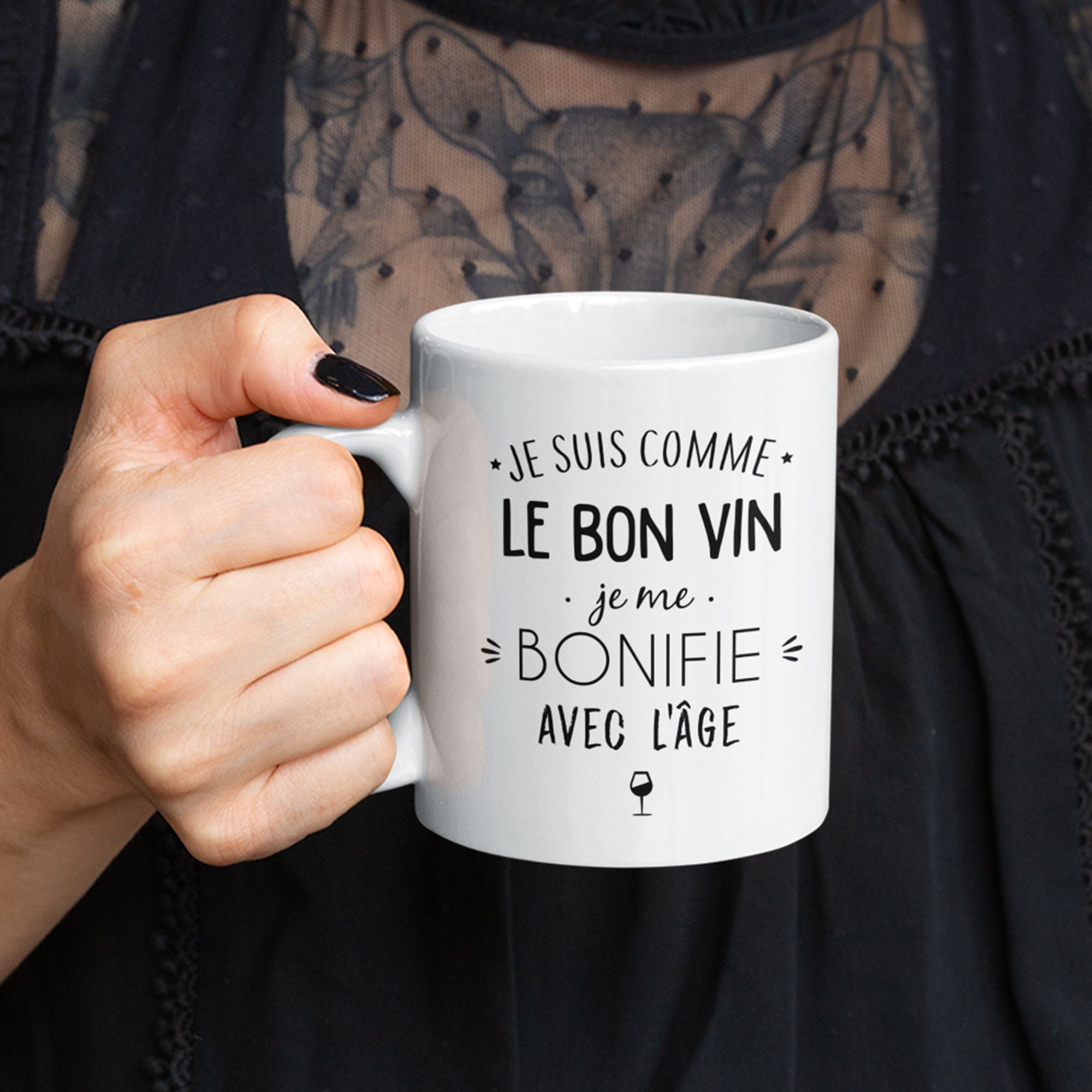 Mug Céramique Imprimé Je Suis Comme Le Bon Vin Je Me Bonifie avec L'âge