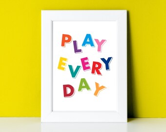 Play Everyday Print